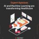 AI and Machine Learning in Healthcare